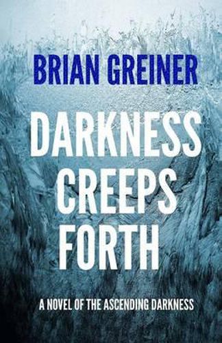 Cover image for Darkness Creeps Forth