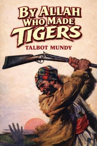 Cover image for By Allah Who Made Tigers