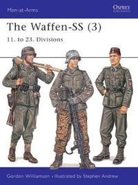 Cover image for The Waffen-SS (3): 11. to 23. Divisions