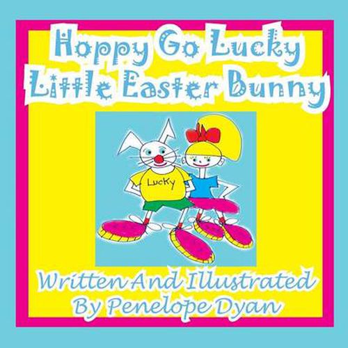 Cover image for Hoppy Go Lucky Little Easter Bunny
