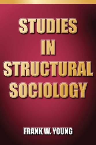 Cover image for Studies In Structural Sociology