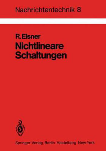 Cover image for Nichtlineare Schaltungen: Grundlagen, Berechnungsmethoden, Anwendungen