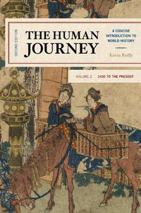 Cover image for The Human Journey: A Concise Introduction to World History, 1450 to the Present