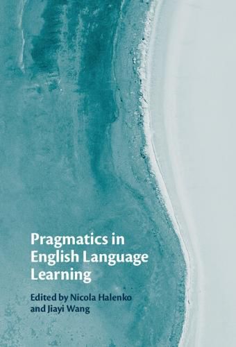 Cover image for Pragmatics in English Language Learning