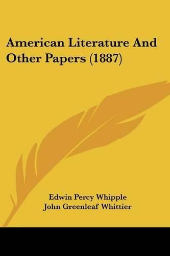 American Literature and Other Papers (1887)