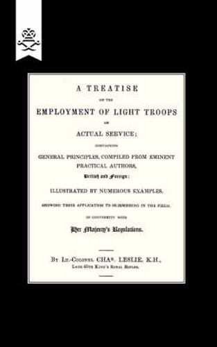 Cover image for Treatise on the Employment of Light Troops on Actual Service,1843