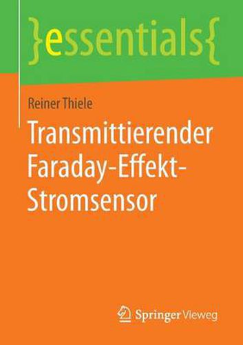 Cover image for Transmittierender Faraday-Effekt-Stromsensor