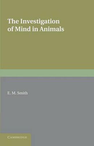 Cover image for The Investigation of Mind in Animals