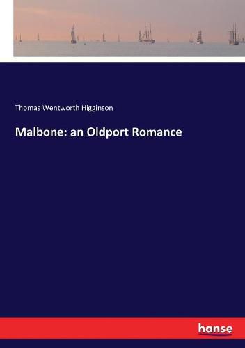 Cover image for Malbone: an Oldport Romance