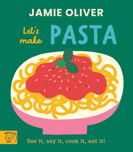 Cover image for Jamie Oliver: Let's Make Pasta