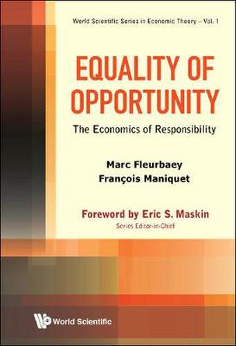 Cover image for Equality Of Opportunity: The Economics Of Responsibility