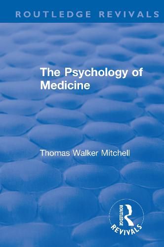 Cover image for Revival: The Psychology of Medicine (1921)