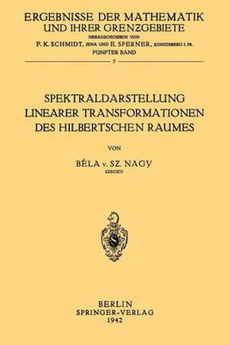 Cover image for Spektraldarstellung Linearer Transformationen Des Hilbertschen Raumes