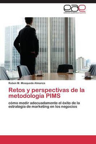 Retos y perspectivas de la metodologia PIMS