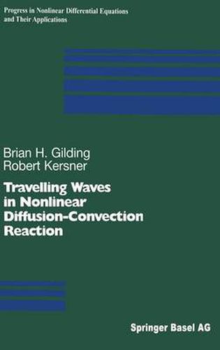 Cover image for Travelling Waves in Nonlinear Diffusion-Convection Reaction