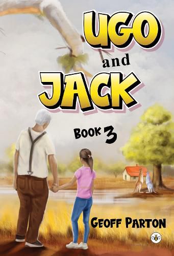 Cover image for Ugo and Jack Book 3