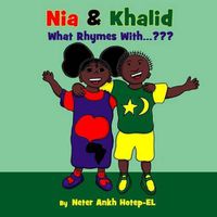 Cover image for Nia & Khalid What Rhymes With...
