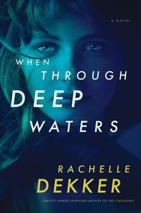 Cover image for When Through Deep Waters