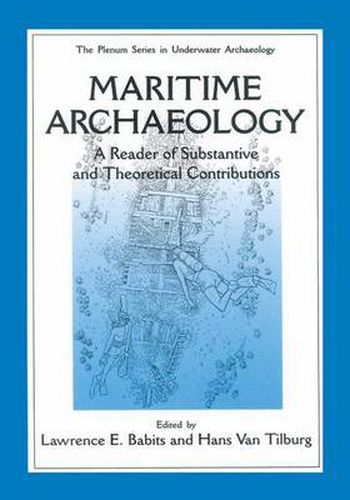 Cover image for Maritime Archaeology: A Reader of Substantive and Theoretical Contributions