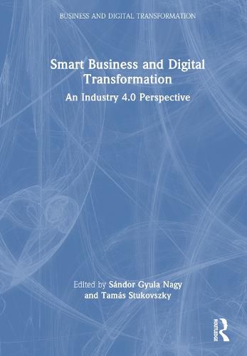 Cover image for Smart Business and Digital Transformation