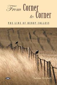Cover image for From Corner to Corner: The Line of Henry Colless