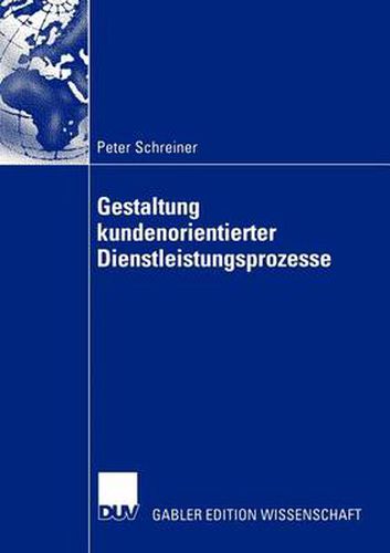 Cover image for Gestaltung Kundenorientierter Dienstleistungsprozesse