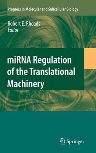 miRNA Regulation of the Translational Machinery