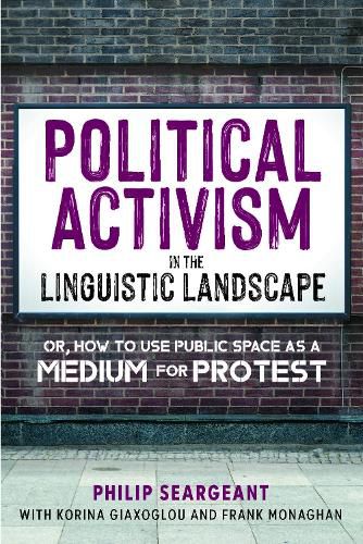 Cover image for Political Activism in the Linguistic Landscape