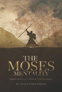 Cover image for The Moses Mentality