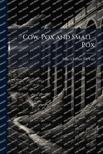 Cover image for Cow-Pox and Small-Pox