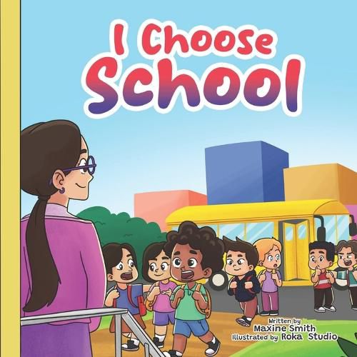 Cover image for I Choose School