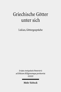 Cover image for Griechische Goetter unter sich: Lukian, Goettergesprache