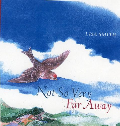 Cover image for Not So Very Far Away