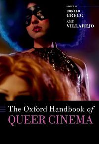 Cover image for The Oxford Handbook of Queer Cinema