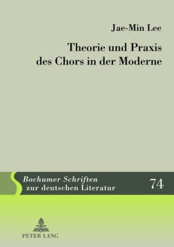 Cover image for Theorie Und Praxis Des Chors in Der Moderne