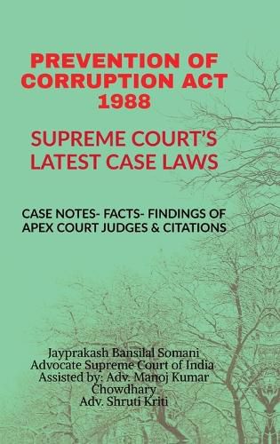 Cover image for Prevention of Corruption ACT 1988- Supreme Court's Latest Case Laws