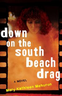 Cover image for Down on the South Beach Drag