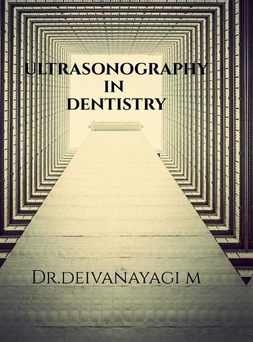 Cover image for Ultrasonography in Dentistry