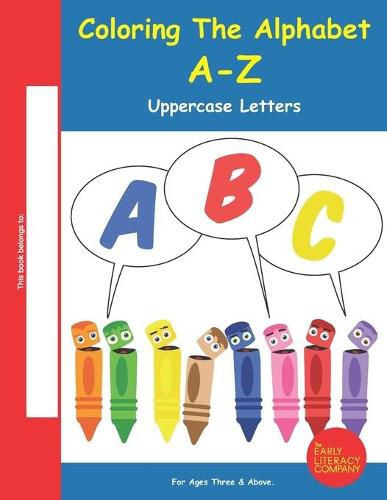 Cover image for Coloring the Alphabet A-Z: Uppercase Letters