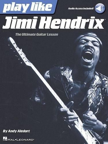 Cover image for Play like Jimi Hendrix: The Ultimate Guitar Lesson Book