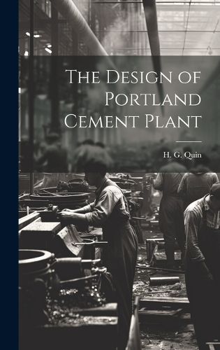 Cover image for The Design of Portland Cement Plant