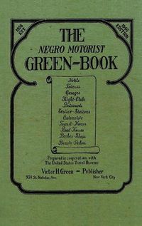 Cover image for The Negro Motorist Green-Book: 1940 Facsimile Edition