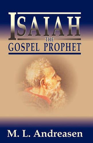 Cover image for Isaiah the Gospel Prophet