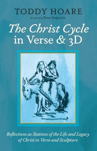 Cover image for The Christ Cycle in Verse and 3D