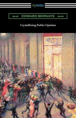 Cover image for Crystallizing Public Opinion