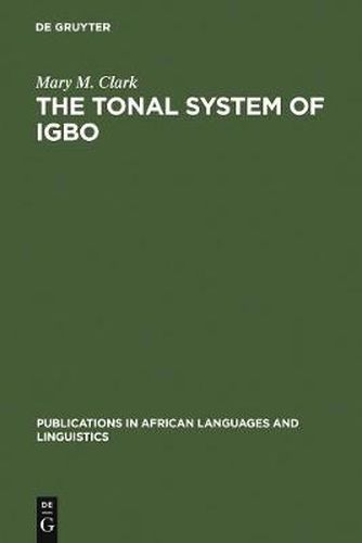 Cover image for The Tonal System of Igbo