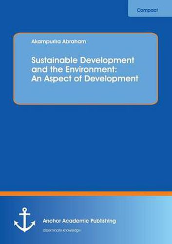 Cover image for Sustainable Development and the Environment: An Aspect of Development