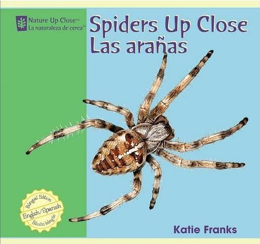 Spiders Up Close / Las Aranas