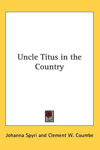 Cover image for Uncle Titus in the Country