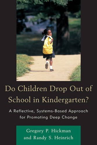 Cover image for Do Children Drop Out of School in Kindergarten?